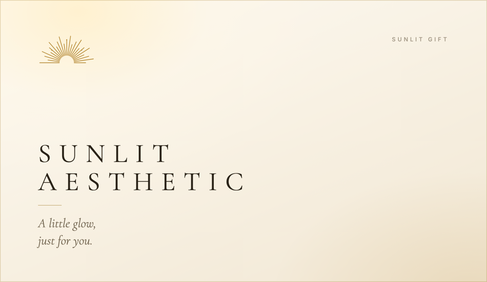 Sunlit Aesthetic Gift Card